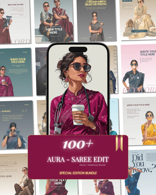 Aura – Saree Edit | Content Bundle for Healthcare Creators