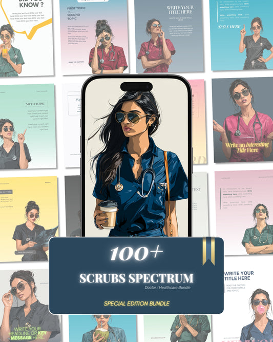 Scrubs Spectrum | Content Bundle for Female Healthcare Creators
